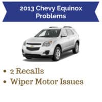 2013 Chevy Equinox Problems + Recalls